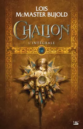 Couverture du produit · Chalion - l'intégrale