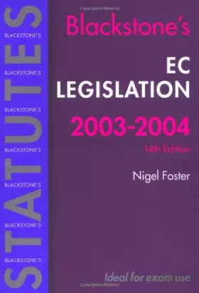 Couverture du produit · Blackstone's EC Legislation 2003/2004 (Blackstone's Statute Book Series)