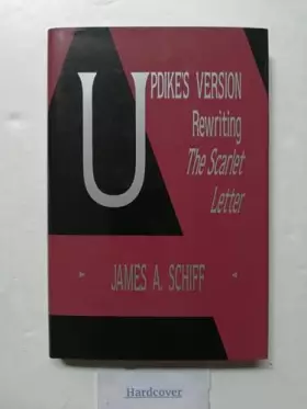 Couverture du produit · Updike's Version: Rewriting the Scarlet Letter (Volume 1)