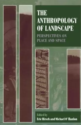Couverture du produit · The Anthropology of Landscape: Perspectives on Place and Space (Oxford Studies in Social and Cultural Anthropology)