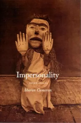 Couverture du produit · Impersonality: Seven Essays