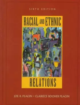 Couverture du produit · Racial and Ethnic Relations (6th Edition)