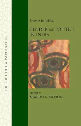 Couverture du produit · Gender and Politics in India (Themes in Politics)