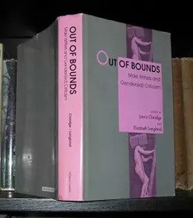 Couverture du produit · Out of Bounds: Male Writers and Gender(ed) Criticism