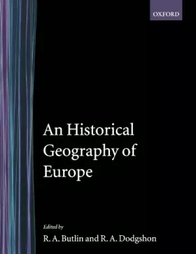 Couverture du produit · An Historical Geography of Europe