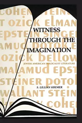 Couverture du produit · Witness Through the Imagination: Jewish American Holocaust Literature