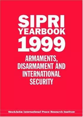 Couverture du produit · SIPRI Yearbook 1999: Armaments, Disarmament, and International Security