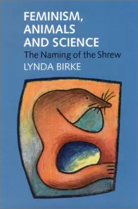 Couverture du produit · Feminism, Animals and Science: The Naming of the Shrew