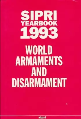 Couverture du produit · SIPRI Yearbook 1993: World Armaments and Disarmament (SIPRI Yearbook Series)