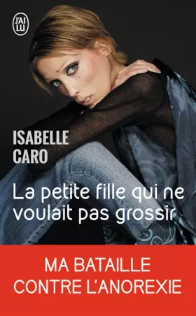 Couverture du produit · La petite fille qui ne voulait pas grossir
