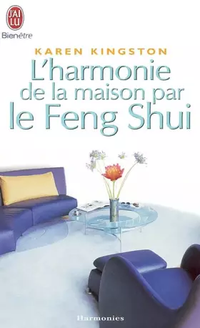 Couverture du produit · L'harmonie de la maison par le Feng Shui