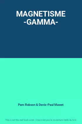 Couverture du produit · MAGNETISME -GAMMA-