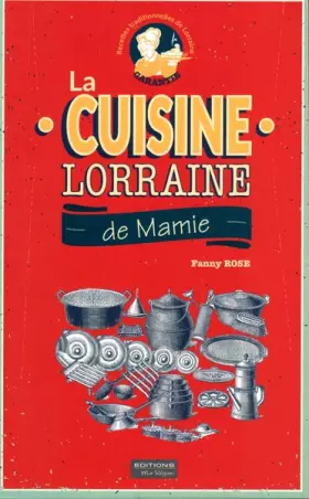 Couverture du produit · La cuisine lorraine de mamie