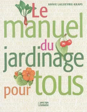 Couverture du produit · Le manuel du jardinage pour tous