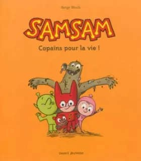 Couverture du produit · Les aventures de SamSam, Tome 02: Copains pour la vie !