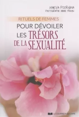 Couverture du produit · Rituels de femmes pour dévoiler les trésors de l a sexualité