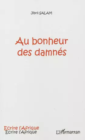 Couverture du produit · Au bonheur des damnés