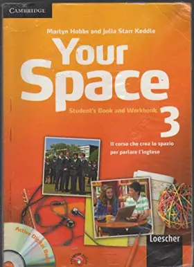 Couverture du produit · Your Space Level 3 Student's Book and Workbook with Audio CD, Companion Book with Audio CD, Active Digital Book Ital Ed