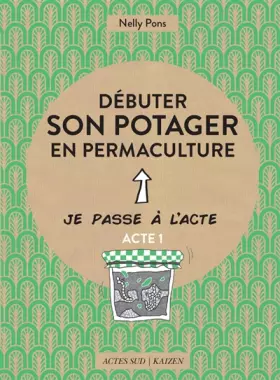 Couverture du produit · Débuter son potager en permaculture