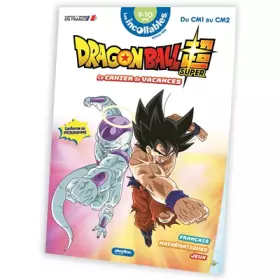 Couverture du produit · Cahier de vacances Dragon Ball Super 2025 - Les Incollables - Du CM1 au CM2 - 9/10 ans