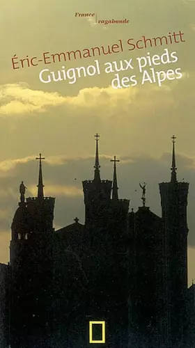 Couverture du produit · Guignol aux pieds des Alpes