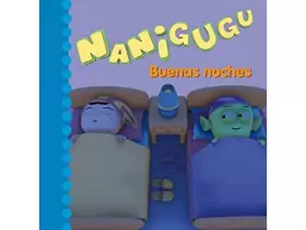Couverture du produit · Nanigugu. Buenas Noches
