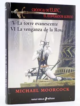 Couverture du produit · Cr¢nicas del Elric, el emperador albino III (Fantasy-Nebulae)