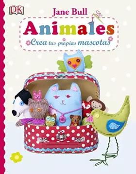 Couverture du produit · Animales. Crea tus propias mascotas