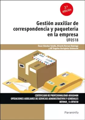 Couverture du produit · Gestión auxiliar de la correspondencia y paquetería en la empresa (Administración y Gestión)