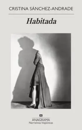 Couverture du produit · Habitada (Narrativas hispánicas)