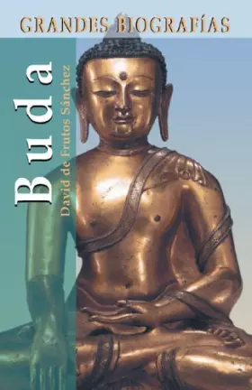 Couverture du produit · Buda (Grandes Biografias/Great Biographies (Spanish))