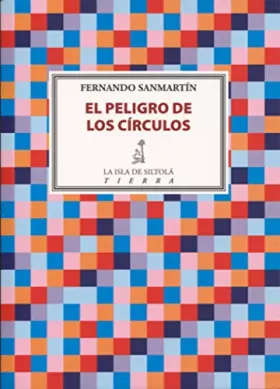 Couverture du produit · EL PELIGRO DE LOS CIRCULOS (Tierra)