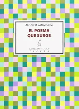 Couverture du produit · EL POEMA QUE SURGE (Tierra)