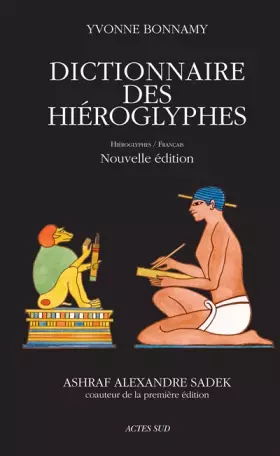 Couverture du produit · Dictionnaire des hiéroglyphes : Hiéroglyphes/Français