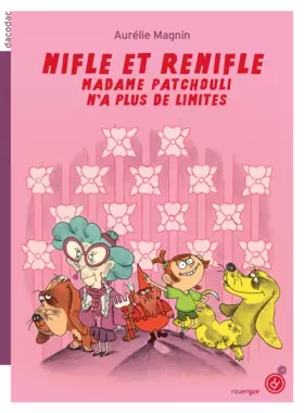 Couverture du produit · Nifle et ReNifle - Madame Patchouli n’a plus de limites (2)