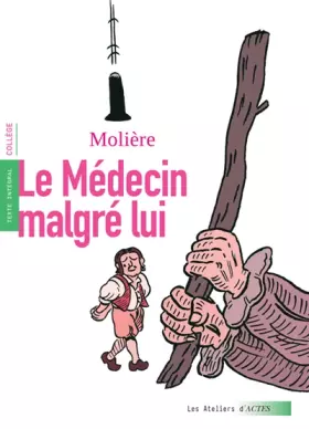 Couverture du produit · Le Médecin malgré lui