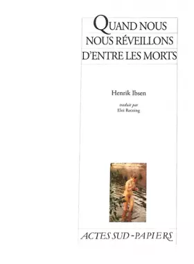 Couverture du produit · Quand nous nous réveillons d'entre les morts