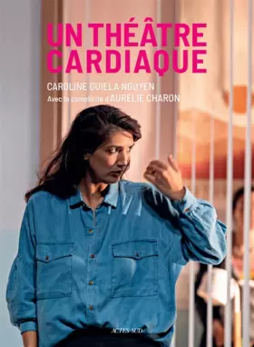 Couverture du produit · Un théâtre cardiaque