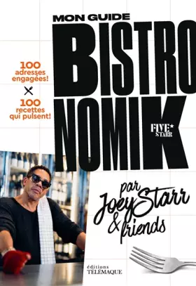 Couverture du produit · Mon guide Bistronomik par Joey Starr & friends