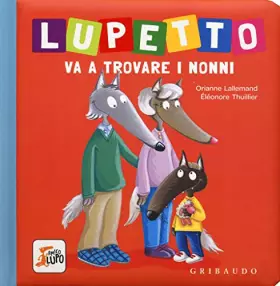 Couverture du produit · Lupetto va a trovare i nonni
