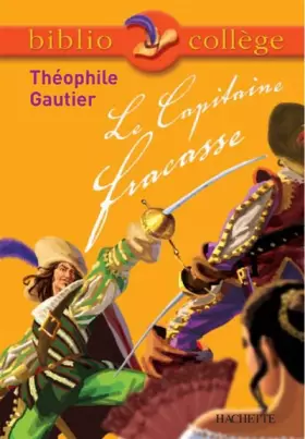 Couverture du produit · Le Capitaine Fracasse