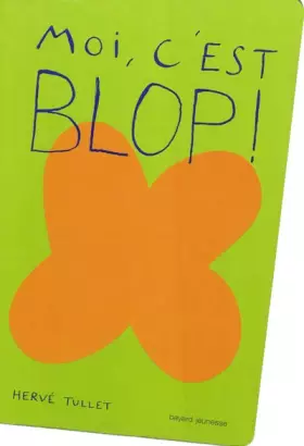 Couverture du produit · MOI, C'EST BLOP !