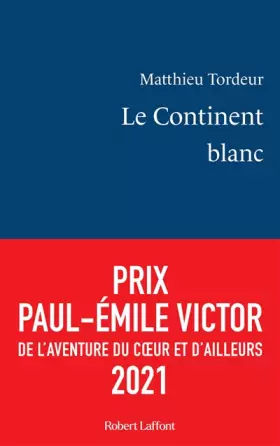 Couverture du produit · Le Continent blanc