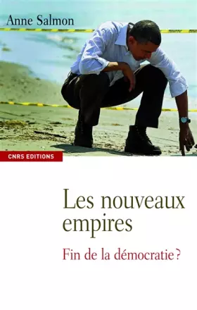 Couverture du produit · Les Nouveaux empires. Fin de la démocratie?