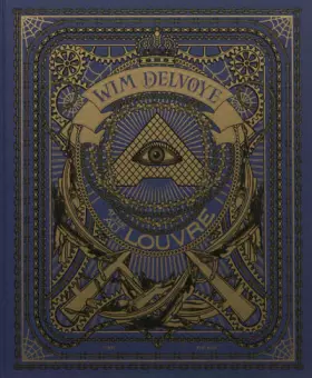 Couverture du produit · Wim Delvoye: au/at the Louvre