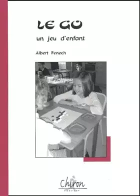 Couverture du produit · Le go, un jeu d'enfant