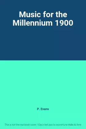 Couverture du produit · Music for the Millennium 1900