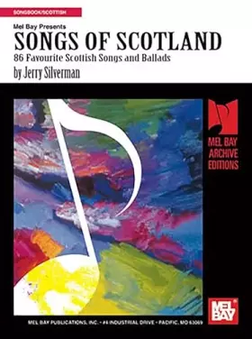 Couverture du produit · Songs of Scotland: 86 Favourite Scottish Songs and Ballads