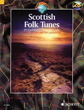 Couverture du produit · Scottish Folk Tunes: 69 Traditional Pieces for Cello