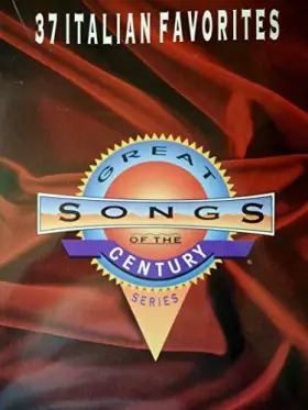 Couverture du produit · 37 Italian Favorites: Great Songs of the Century